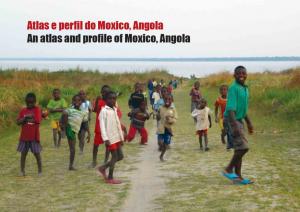 Atlas e perfil do Moxico, Angola