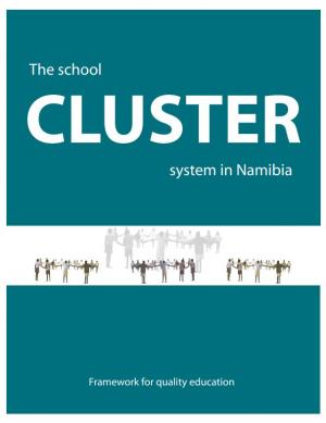 The school cluster system in Namibia